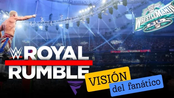 Royal Rumble 2024: Visión del Fanático