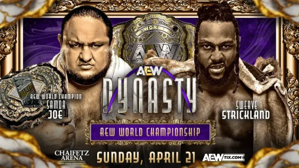 AEW Dynasty - Swerve Strickland - Samoa Joe